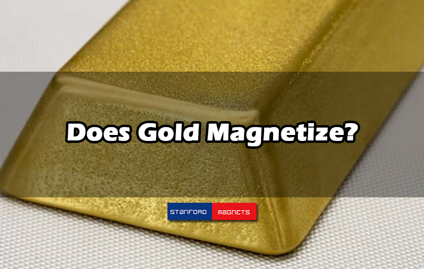 Does Gold Magnetize?